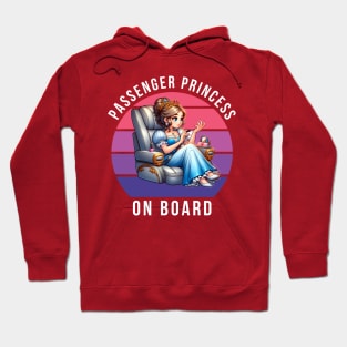 PASSENGER PRINCESS ON BOARD Hoodie